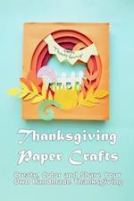 Thanksgiving Paper Crafts