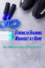 Strength Training Workout at Home