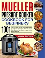 Mueller Pressure Cooker Cookbook for Beginners 1000