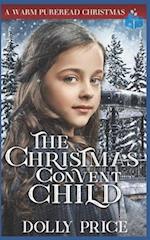 The Christmas Convent Child