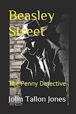 Beasley Street: The Penny Detective 