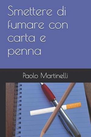 Smettere di fumare con carta e penna