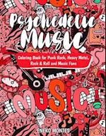 Psychedelic Music Coloring Book for Punk Rock, Heavy Metal, Rock & Roll and Music Fans