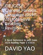 CIE IGCSE Chinese Foreign Language (0547-23) Intensive Reading Revision