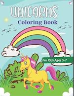 UNICORNS Coloring Book For Kids Ages 5-7