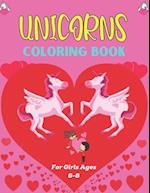 UNICORNS COLORING BOOK For Girls Ages 6-8
