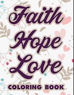 Faith Hope Love Coloring Book