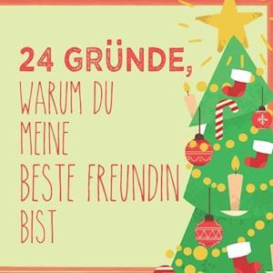 24 Gründe, warum du meine beste Freundin bist