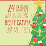 24 Gründe, warum du der beste Camper der Welt bist