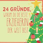 24 Gründe, warum du die beste Erzieherin der Welt bist