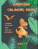 Dinosaur coloring book Ages 5-8