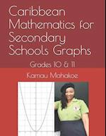 Caribbean Mathematics for Secondary Schools Graphs