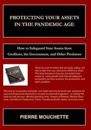 Protecting Your Assets in The Pandemic Age