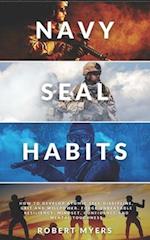 Navy Seal Habits