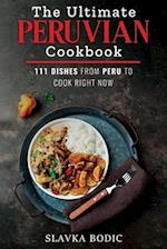 The Ultimate Peruvian Cookbook