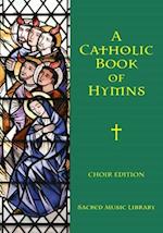 A Catholic Book of Hymns