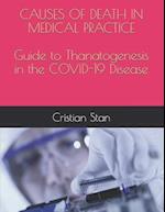 CAUSES OF DEATH IN MEDICAL PRACTICE Guide to Thanatogenesis in the COVID-19 Disease