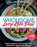 Wholesome Lazy Keto Diet