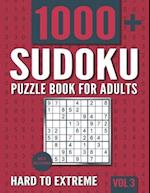 Sudoku Puzzle Book for Adults: 1000+ Hard to Extreme Sudoku Puzzles with Solutions - Vol. 3 