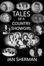 Tales of a Country Showgirl