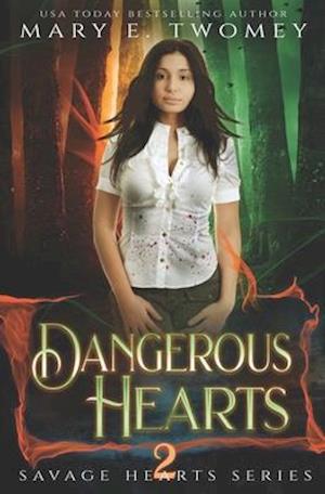 Dangerous Hearts: A Dark Fantasy Romance