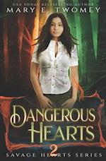 Dangerous Hearts: A Dark Fantasy Romance 