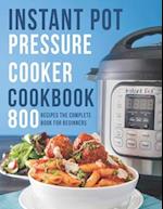 Instant Pot Pressure Cooker Cookbook