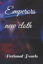 Emperors new cloth