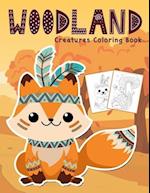 Woodland Creatures Coloring Book: Amazing Woodland Animals Colouring Book 