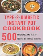 Type - 2 - Diabetic Instant Pot Cookbook