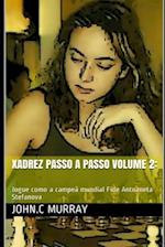 Xadrez passo a passo volume 2