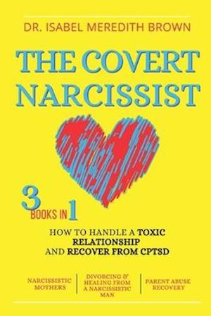 The Covert Narcissist