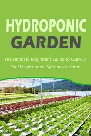 Hydroponic Garden