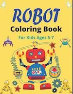 ROBOT Coloring Book For Kids Ages 5-7