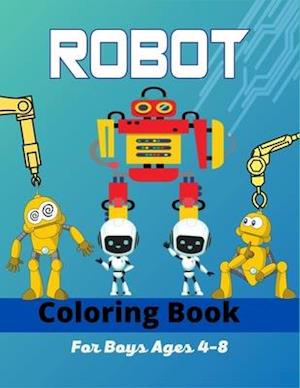 ROBOT Coloring Book For Boys Ages 4-8