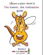 The trainer, the instruction guide 