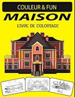 Maison Livre de Coloriage