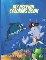 My Dolphin Coloring Book