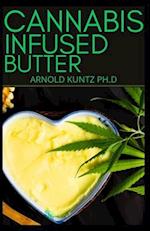 Cannabis Infused Butter