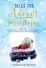 Tales for Advent and Christmas Book Two