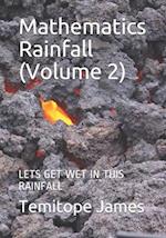 Mathematics Rainfall (Volume 2)