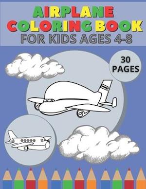 Airplane Coloring Book For Kids Ages 4-8