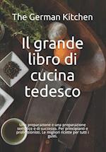 Il grande libro di cucina tedesco