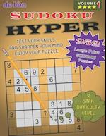 252 Hyper Sudoku Puzzles - ****4 Star level To Test Your Skills And Sharpen Your Mind - Volume 1