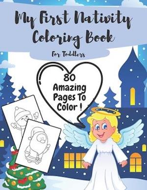 My First Nativity Coloring Book For Toddlers