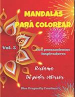 Mándalas para colorear con pensamientos inspiradores