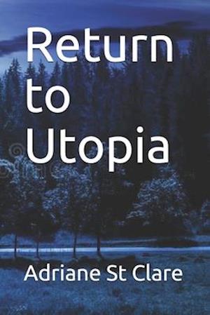 Return to Utopia