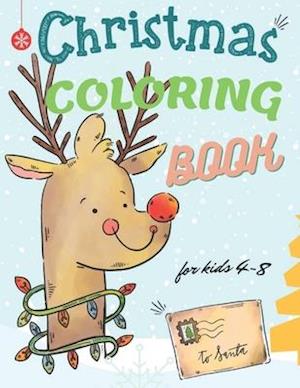 Christmas Coloring Book for Kids 4-8