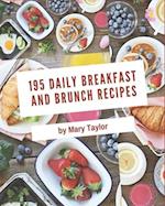 195 Daily Breakfast and Brunch Recipes