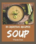 111 Creative Soup Recipes